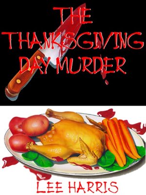 cover image of The Thanksgiving Day Murder